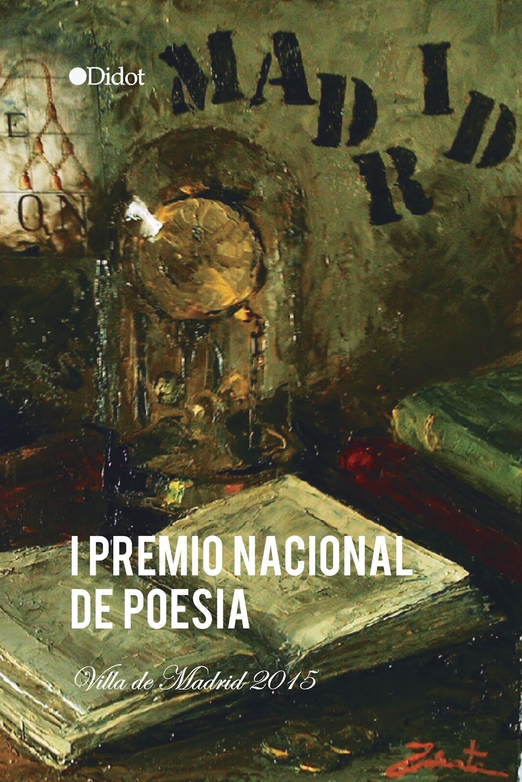 Portada libro del I Premio Nacional de Poesía Villa de Madrid 2015